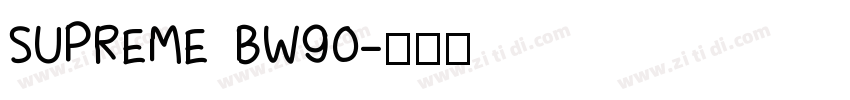 SUPREME BW90字体转换